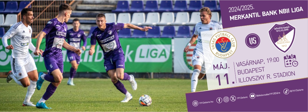 Vasas FC - Békéscsaba 1912 Előre