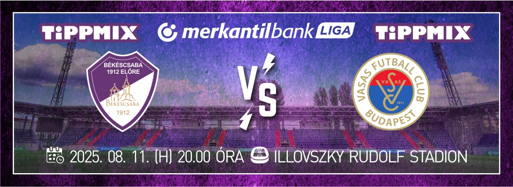 Vasas FC - Békéscsaba 1912 Előre