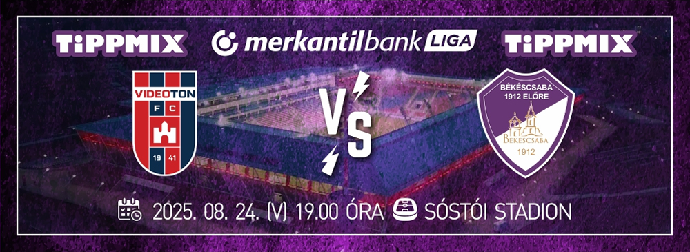 Videoton FC Fehérvár - Békéscsaba 1912 Előre