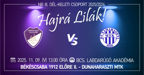 Békéscsaba 1912 Előre II. – Dunaharaszti MTK