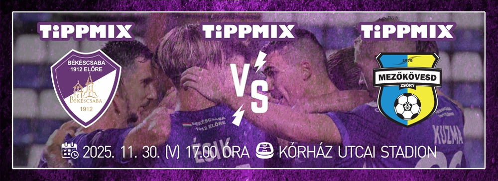Békéscsaba 1912 Előre - Mezőkövesd Zsóry FC