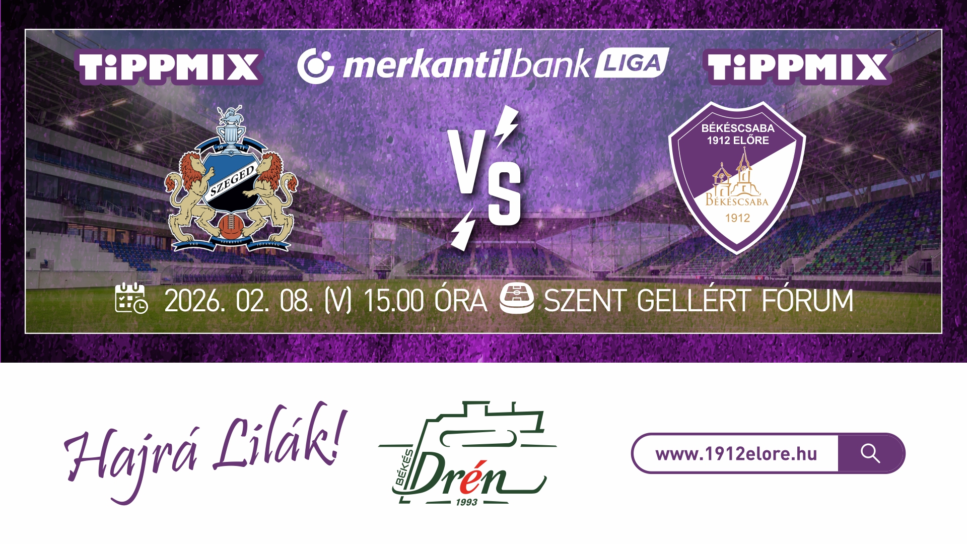 Élő közvetítés: Szeged-Csanád Grosics Akadémia - Békéscsaba 1912 Előre