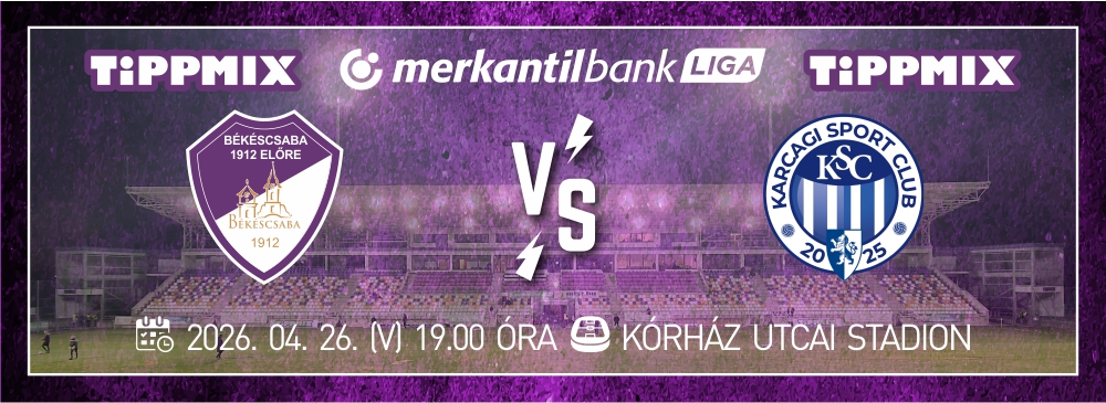 Békéscsaba 1912 Előre - Karcagi SC